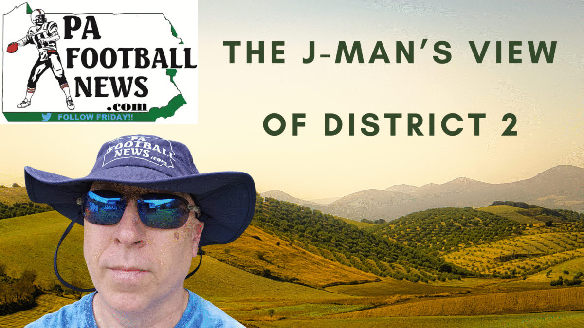The J-Man’s View of District 2:  What week is it anyway?