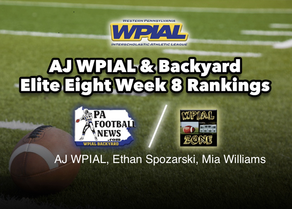 WPIAL Elite Eight: Week Eight Rankings