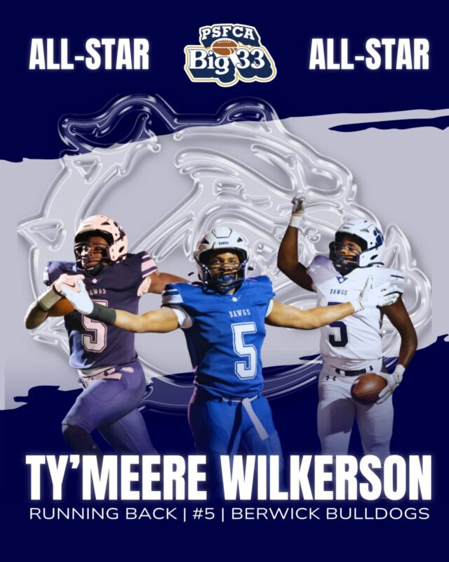 Ty’meere Wilkerson Becomes First Big 33 Berwick Player Since 2002