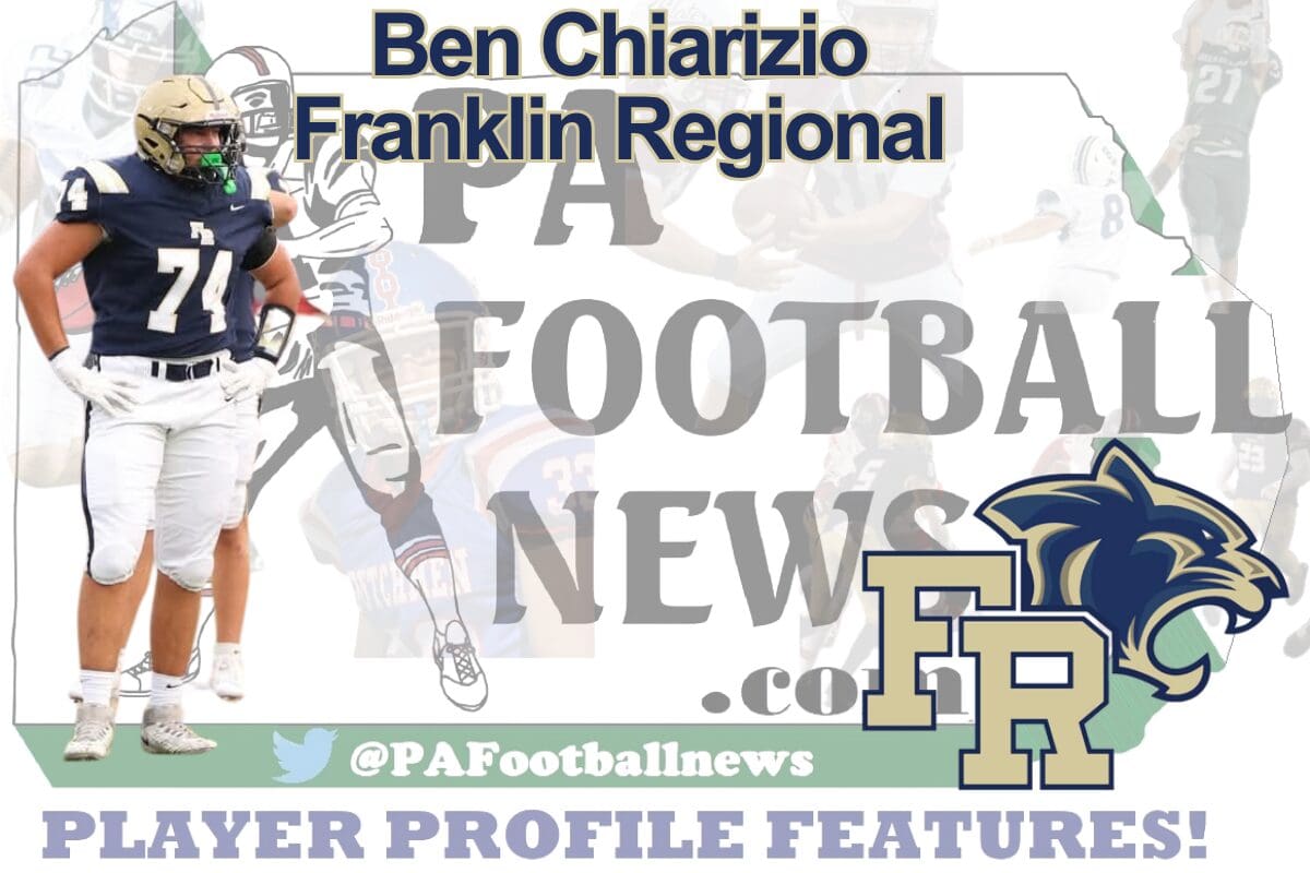 2026 PFN Player Profile: Ben Chiarizio-OT-Franklin Regional