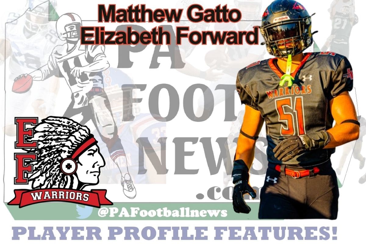 2026 PFN Player Profile: Matthew Gatto-DE/OT-Elizabeth Forward