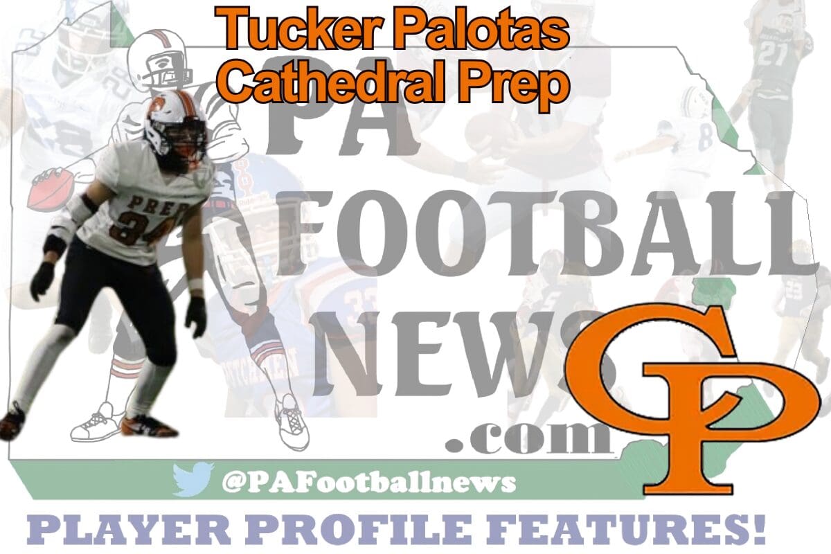 2026 PFN Player Profile: Tucker Palotas-OLB/MLB/FB/TE-Cathedral Prep