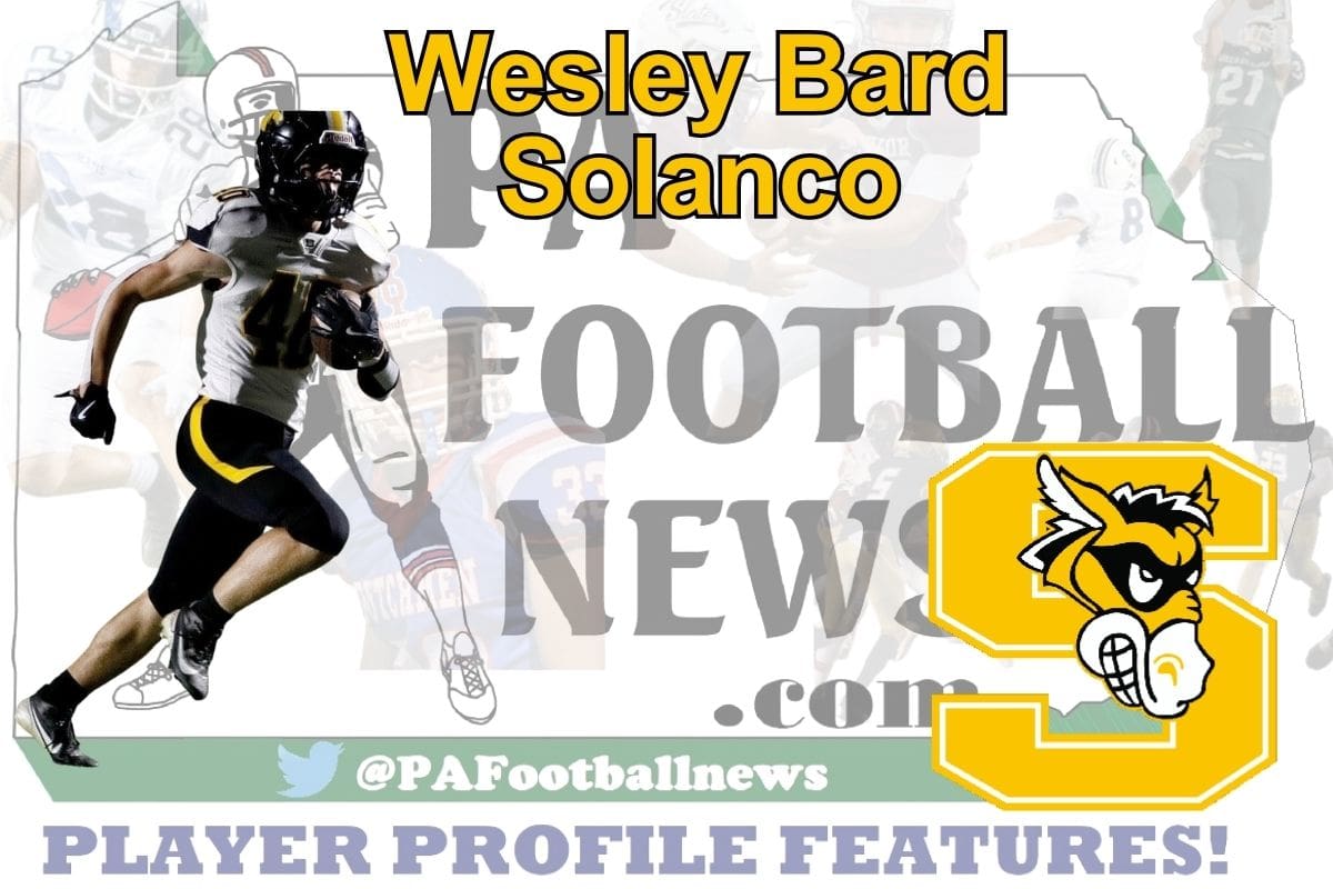 2026 PFN Player Profile: Wesley Bard-FS/WR-Solanco