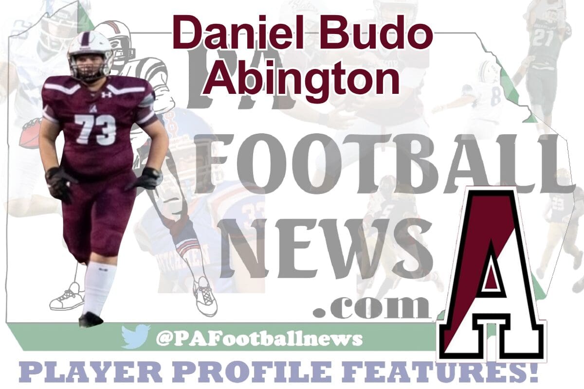 2026 PFN Player Profile: Daniel Budo-OT/OG-Abington