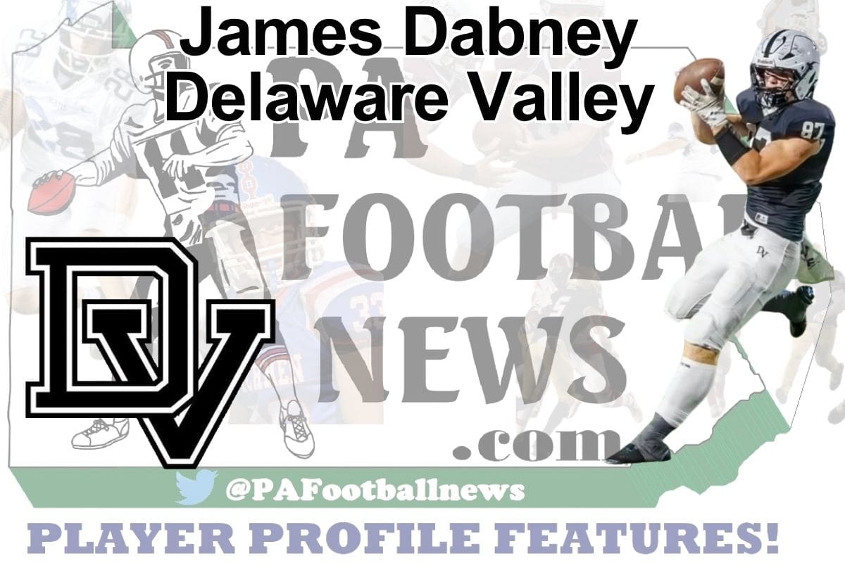 2026 PFN Player Profile: James Dabney-TE-Delaware Valley