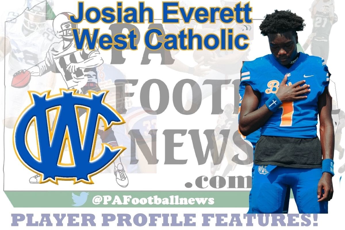 2026 PFN Player Profile: Josiah Everett-QB-West Catholic