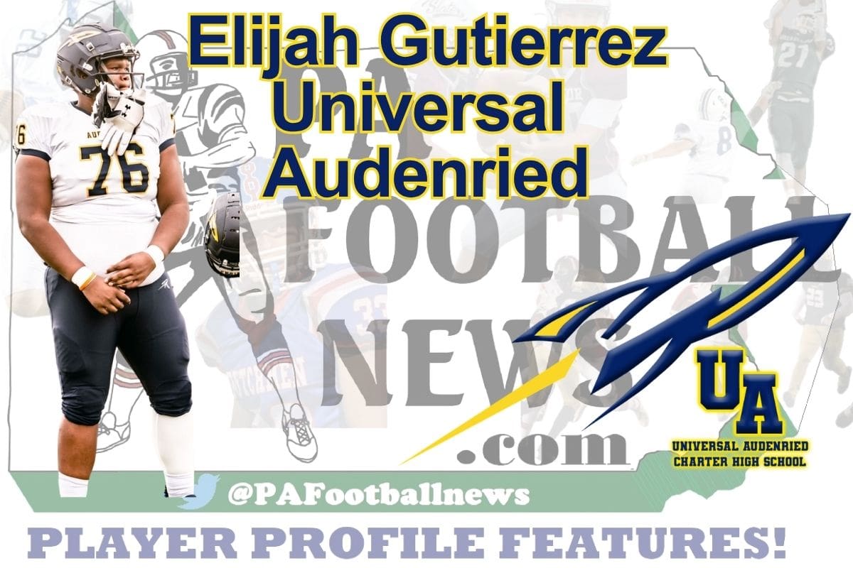 2026 PFN Player Profile: Elijah Gutierrez-OL/DL-Universal Audenried Charter