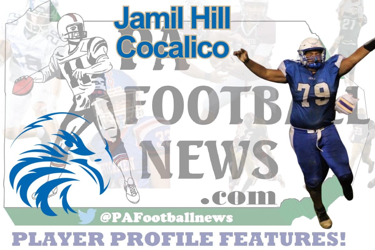 2026 PFN Player Profile: Jamil Hill-LG/DT-Cocalico
