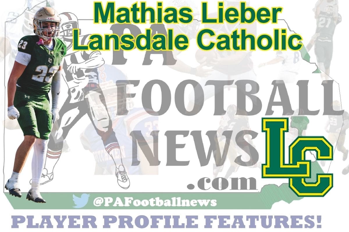 2026 PFN Player Profile: Mathias Lieber-RB/LB/TE/LS-Lansdale Catholic
