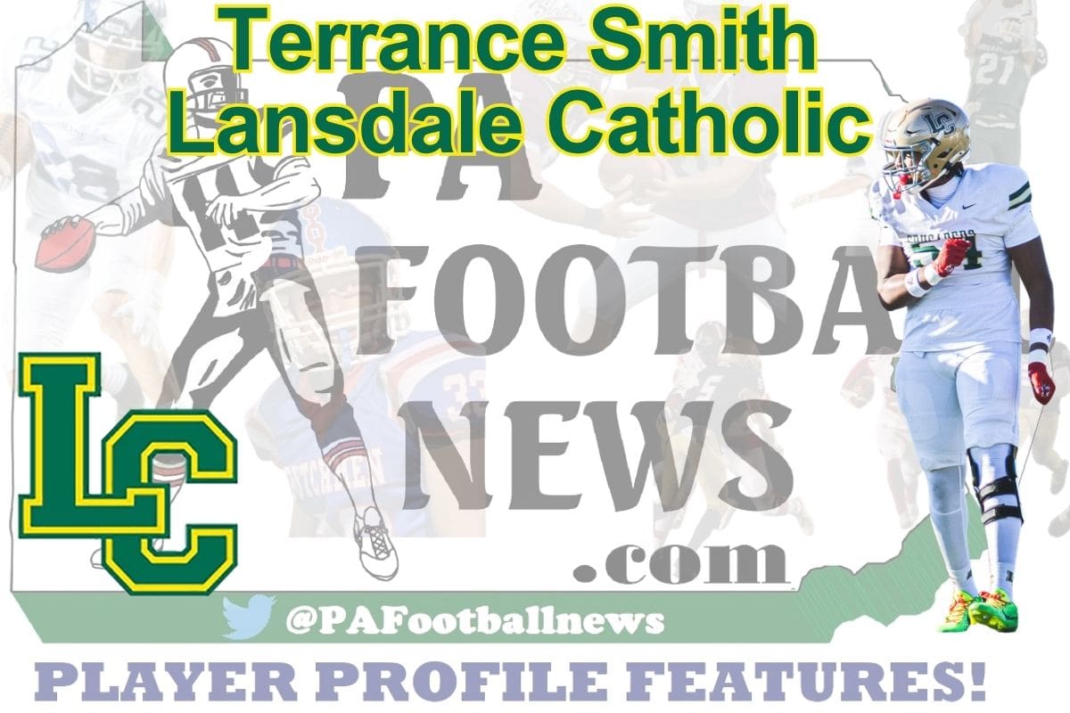 2026 PFN Player Profile: Terrance Smith-OT-Lansdale Catholic