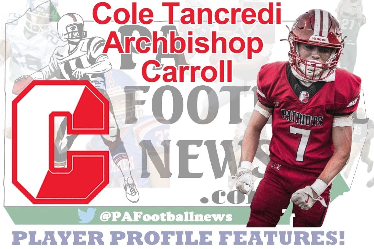 2026 PFN Player Profile: Cole Tancredi-CB/S-Archbishop Carroll