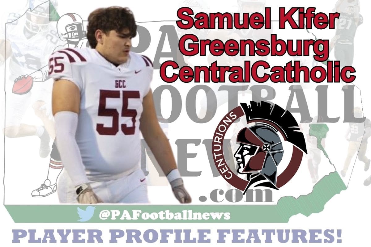 2026 PFN Player Profile: Samuel Kifer – OL/DL – Greensburg Central Catholic