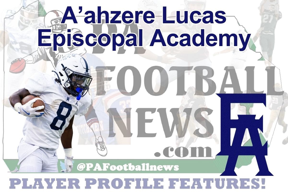 2026 PFN Player Profile: A’ahzere Lucas-RB/DB-Episcopal Academy