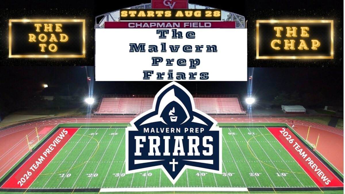 2026 Team Preview: The Malvern Prep Friars