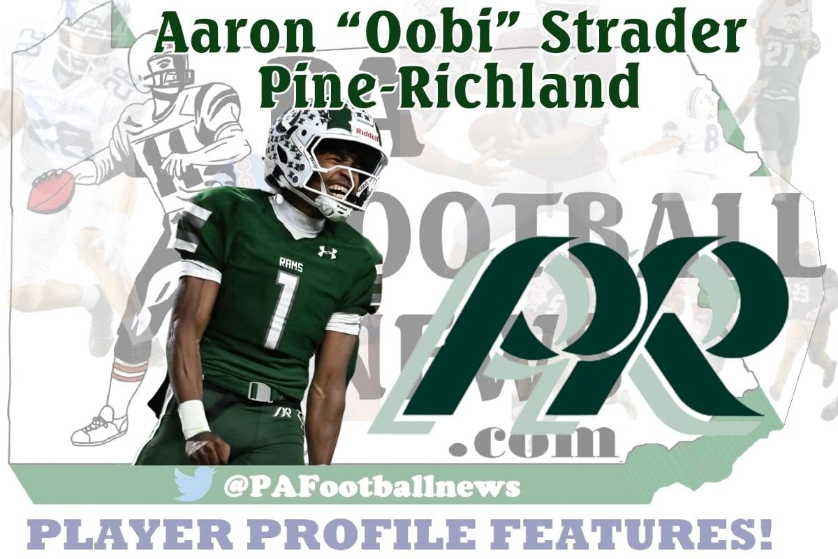 2026 PFN Player Profile: Aaron “Oobi” Strader – QB – Pine-Richland (video interview)