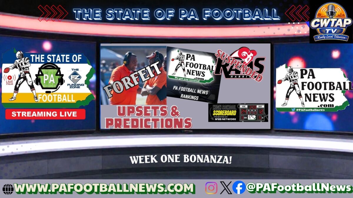 The STATE of PA Football 2026, Week One Chaos!