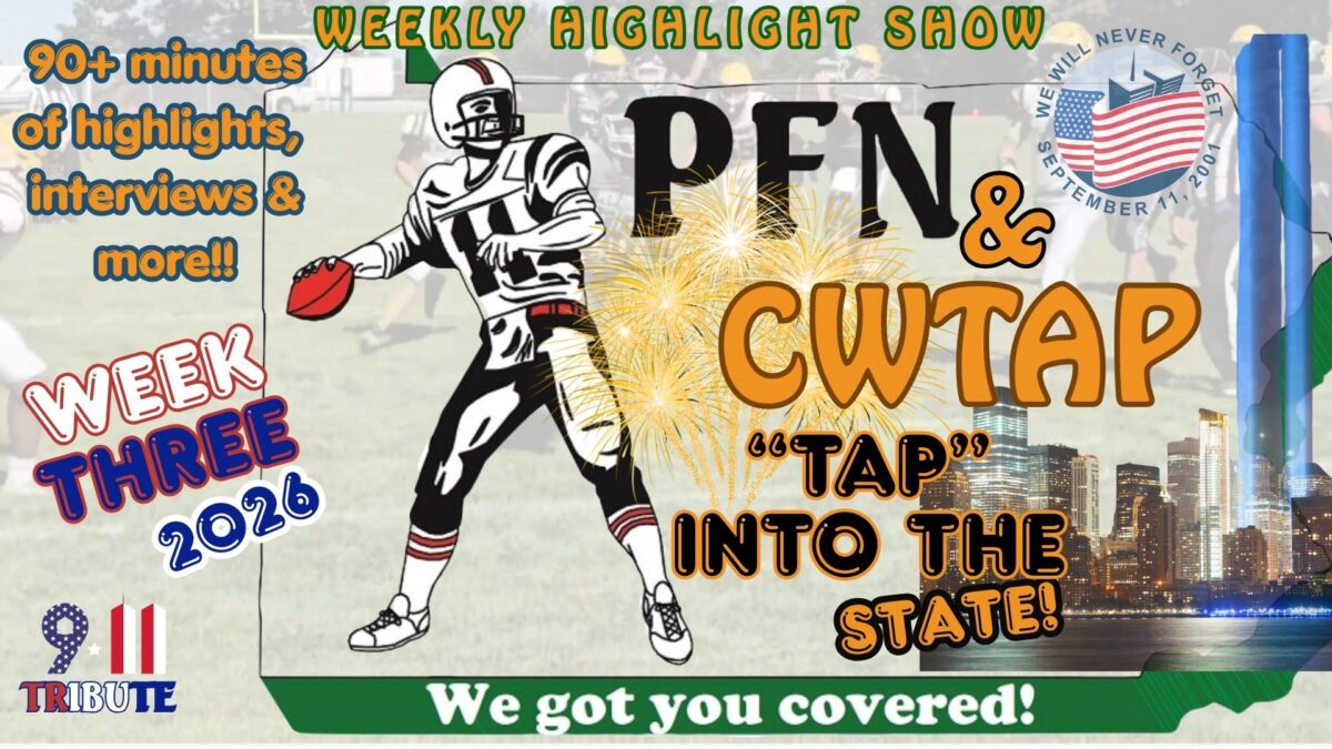 PFN TAPS into the State: Our weekly highlight show featuring over 100 teams!! Special 911 TRIBUTE