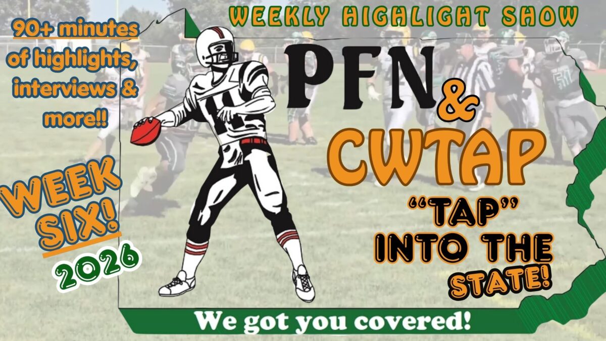 PFN Taps into the State: Week 6! 90 minutes of highlights, over 100 teams!